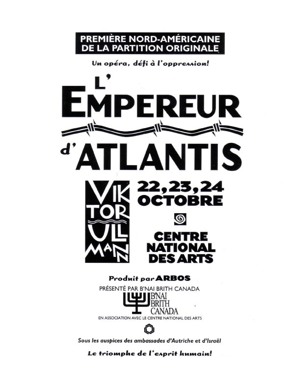 1996 - Viktor Ullmann - L`Empereur d`Atlantis - Première Nord-Américaine - CAN Ottawa
