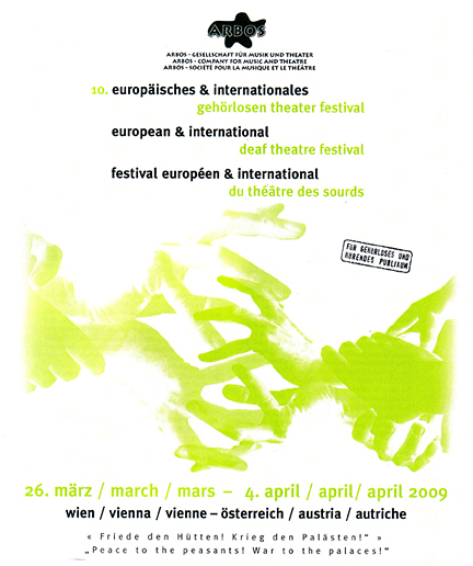 10 EuropÃ¤isches und Internationales GehÃ¶rlosentheaterfestival 2009 - Corpid